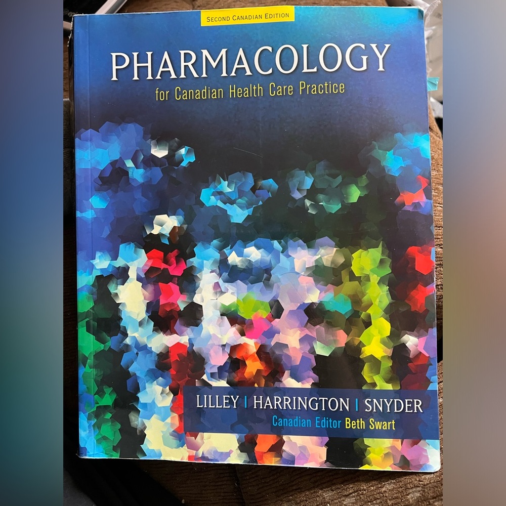 Pharmacology Textbook for Canadian Health Care Practice(second edition)
